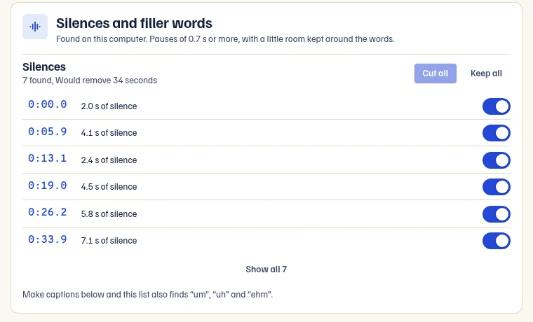 Silences and filler words: seven pauses found on this computer, each with a switch, and Cut all and Keep all buttons